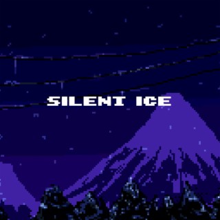 Silent Ice