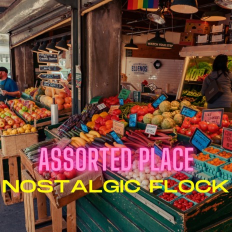 Assorted Place | Boomplay Music
