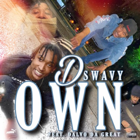 Own (feat. Dalvo Da Great) | Boomplay Music