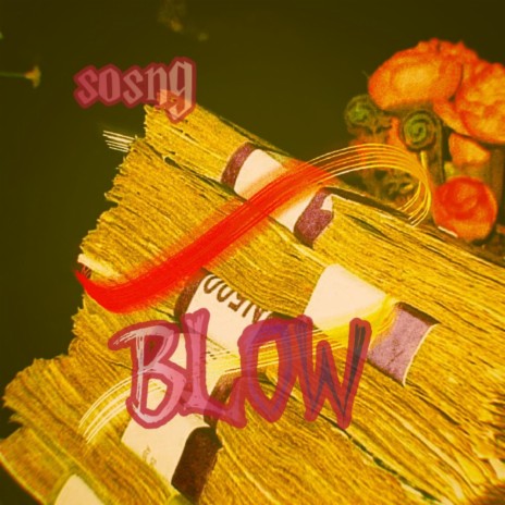 Blow | Boomplay Music