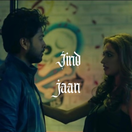 Jind Jaan ft. Zoe Viccaji | Boomplay Music
