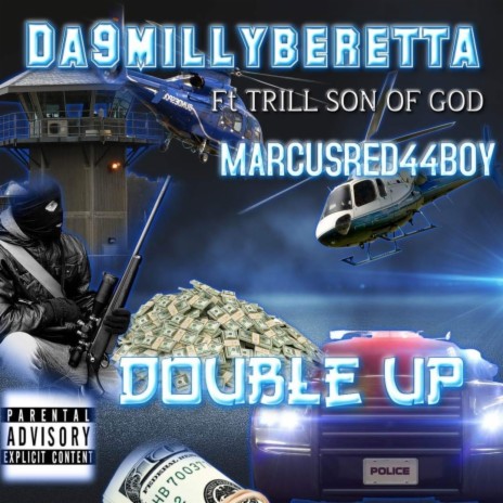 Double up ft. Trillsonofgod & Marcusred44boy | Boomplay Music