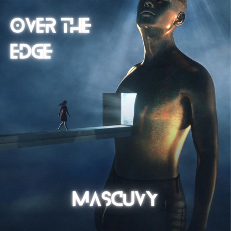 Over The Edge | Boomplay Music
