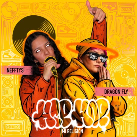 Hip Hop Mi Religion ft. Nefftys