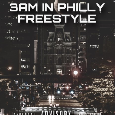 3AM IN PHILLY FREESTYLE