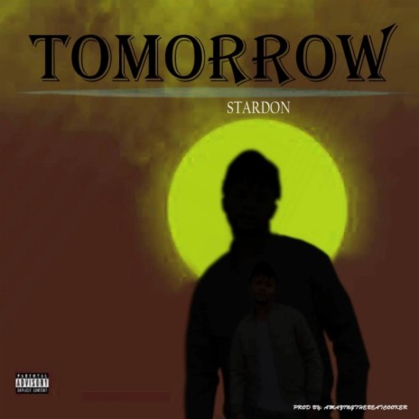 Tomorrow | Boomplay Music