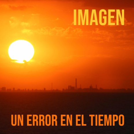 Un error en el tiempo