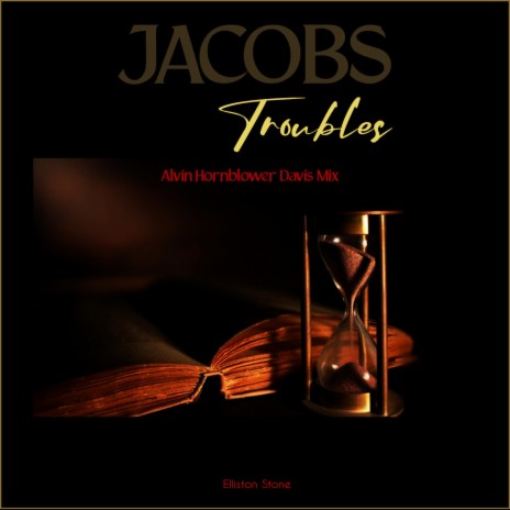 Jacobs Troubles (Hornblower Mix) | Boomplay Music