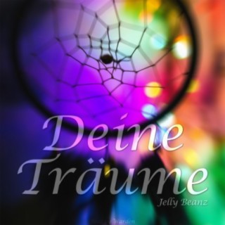 Deine Träume