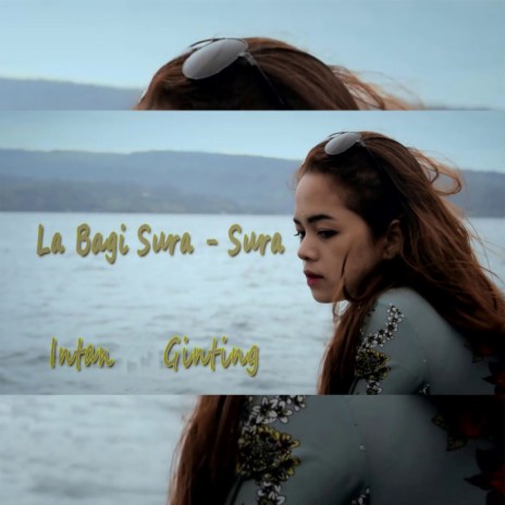 La Bagi Sura-Sura | Boomplay Music