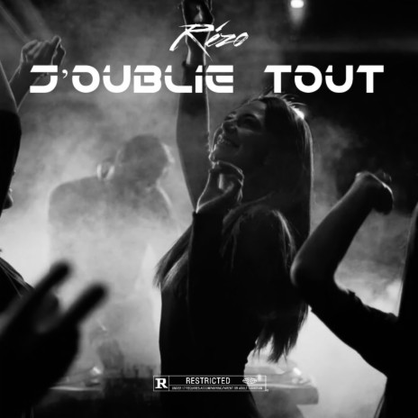J'oublie tout | Boomplay Music
