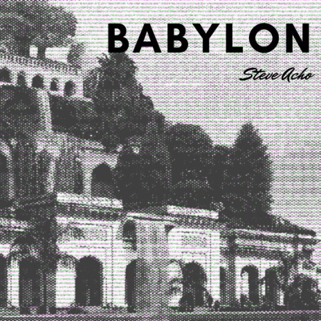 Babylon | Boomplay Music