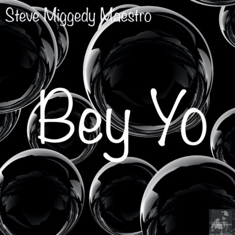 Bey Yo (Miggedy's Steppers Choice reTouch)