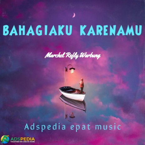 BAHAGIAKU KARENAMU | Boomplay Music