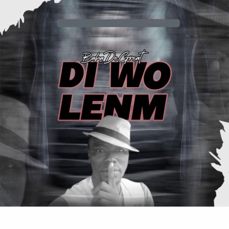 Di Wo Lenm | Boomplay Music