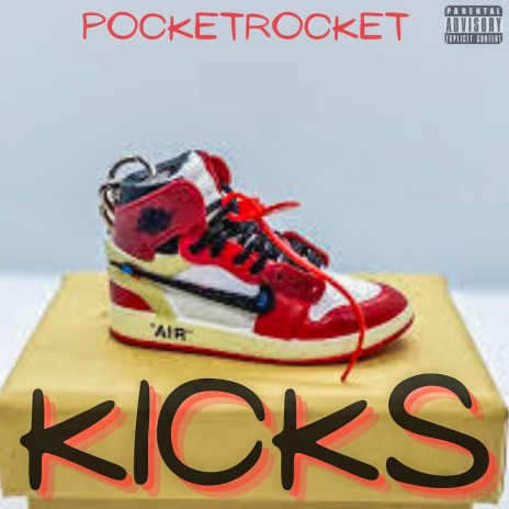 Kicks | Boomplay Music