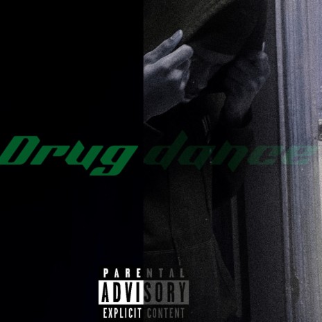 Drug dance | Boomplay Music