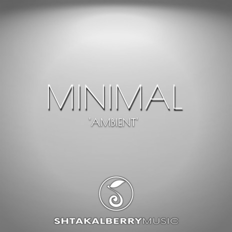 Minimal (Ambient) | Boomplay Music