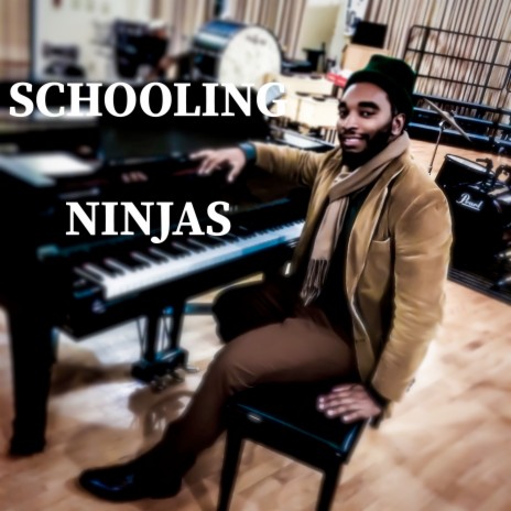Schooling Ninjas | Boomplay Music