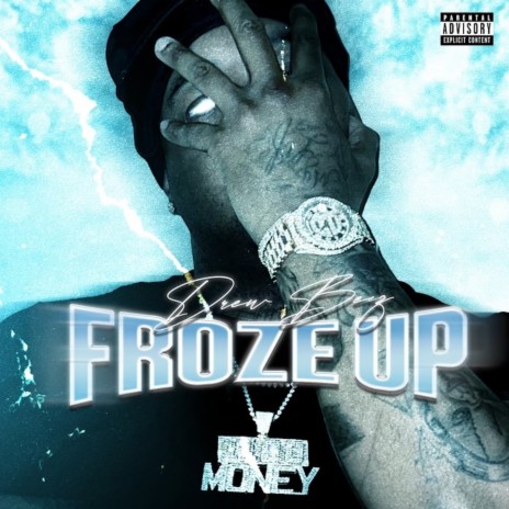 Froze Up | Boomplay Music