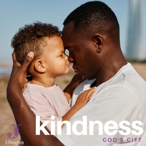 Kindness (God’s Gift) | Boomplay Music