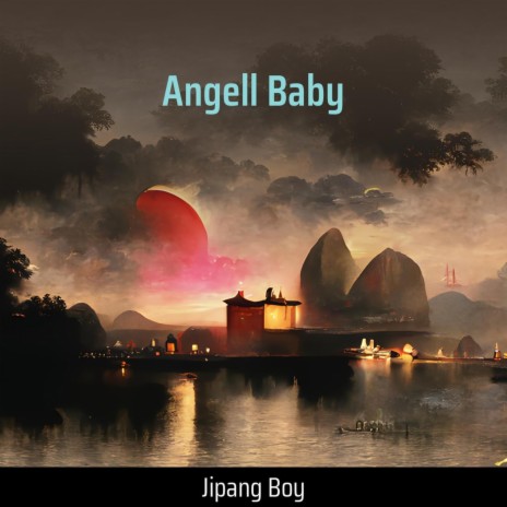 Angell Baby | Boomplay Music