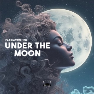 Under The Moon