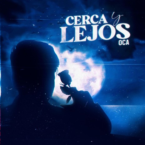 Cerca Y Lejos | Boomplay Music