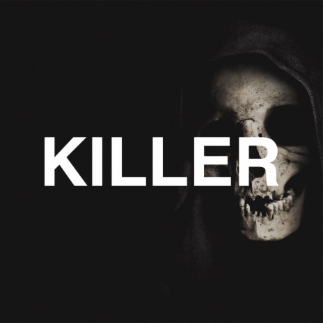 Killer | Boomplay Music