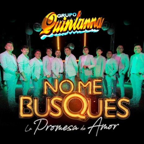 No Me Busques (La Promesa De Amor) | Boomplay Music