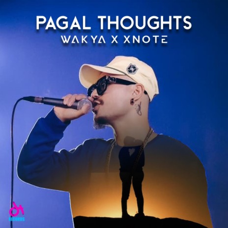 Pagal Thoughts ft. Xnote | Boomplay Music