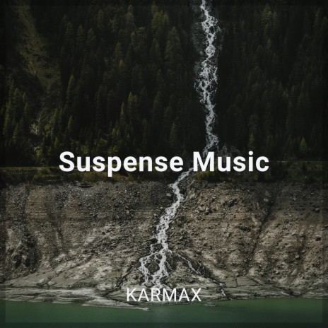 Suspense Music | Boomplay Music
