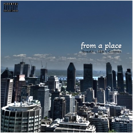 From A Place ft. S$M & Coones | Boomplay Music