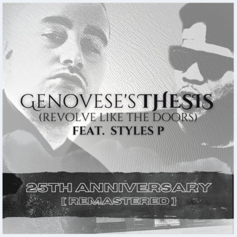 Genovese's Thesis (Remastered 25th Anniversary) ft. Styles P | Boomplay Music