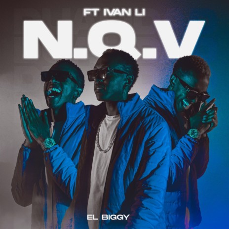 N.Q.V. ft. Ivan Li | Boomplay Music