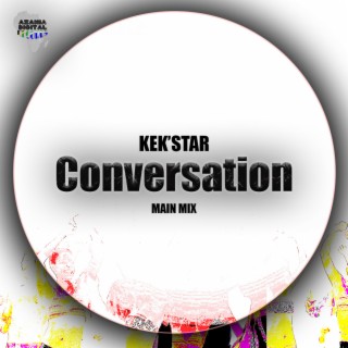 Conversation (Main Mix)