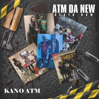 ATM DA NEW DEATH ROW