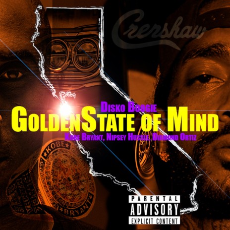 Goldenstate of Mind ft. Nipsey Hussle | Boomplay Music