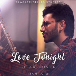 Love Tonight (Sitar Cover)