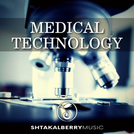 Medical Technology | Boomplay Music