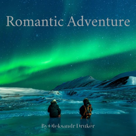 Romantic Adventure