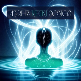 Reiki Songs: Music for Emotional and Physical Self Healing