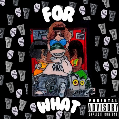 For What | Boomplay Music