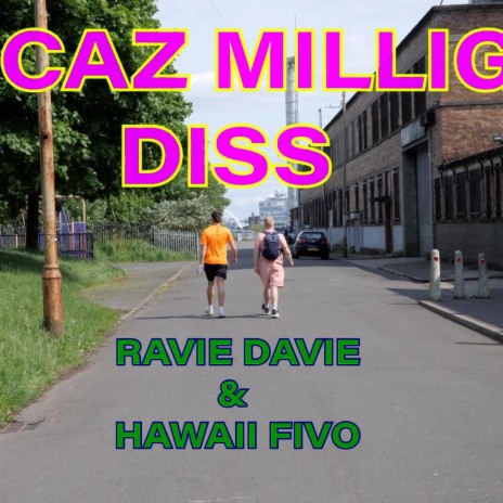 The Caz Milligan Diss ft. Ravie Davie | Boomplay Music