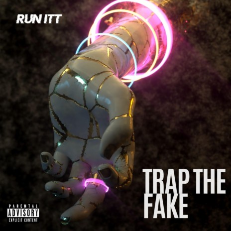 Trap The Fake | Boomplay Music
