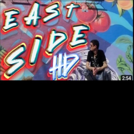 Eastside HD | Boomplay Music