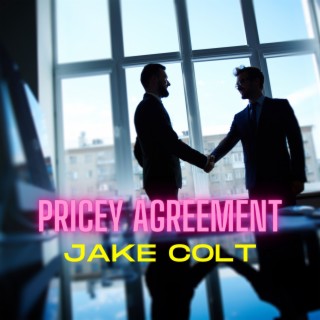 Pricey Agreement