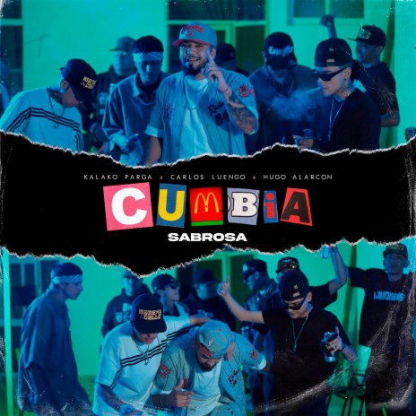 Cumbia sabrosa ft. Carlos luengo & Hugo Alarcón | Boomplay Music