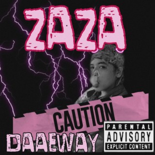 Zaza lyrics | Boomplay Music