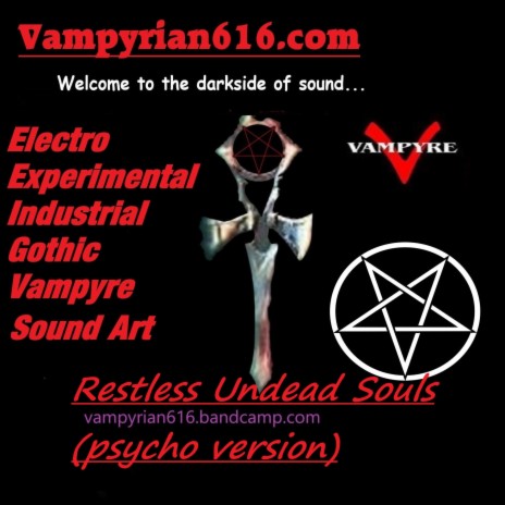 Restless Undead Souls (psycho version) | Boomplay Music